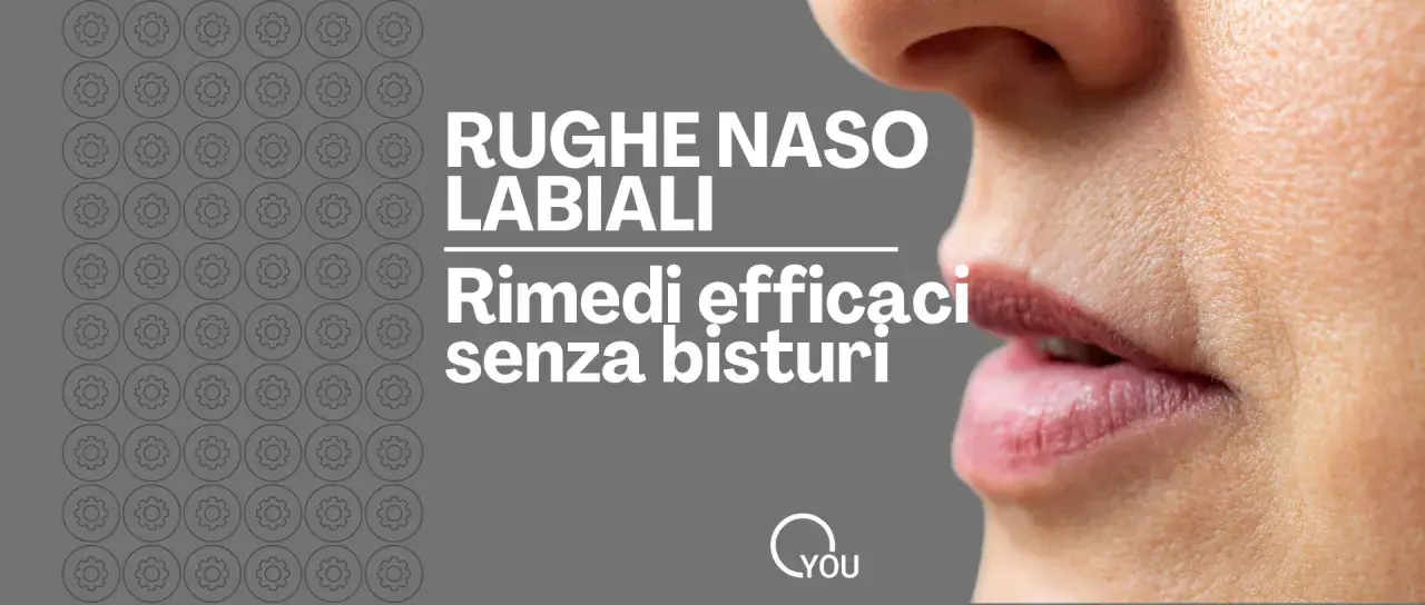 Primo piano di labbra e naso con rughe nasogeniene. Testo: "Rughe naso labiali: rimedi efficaci senza bisturi".